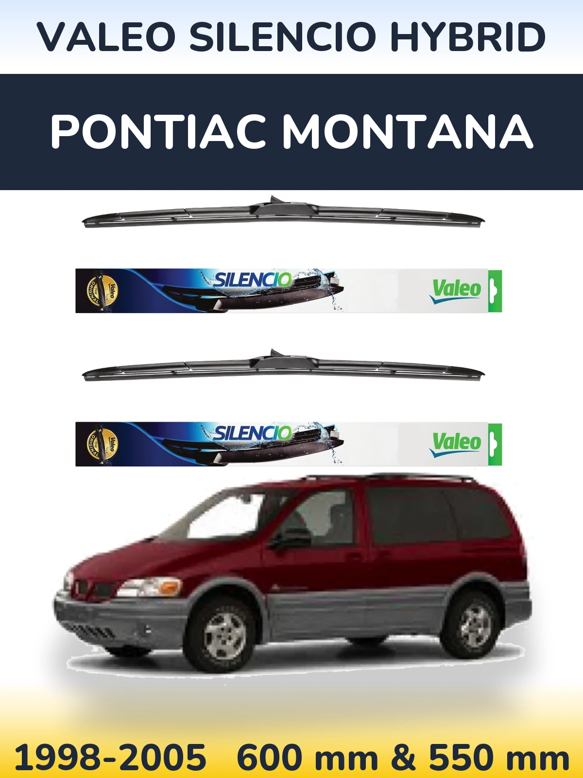 Komplet przednich wycieraczek Valeo Silencio Hybrid 600 & 550 mm do Pontiac Montana 1998-2005