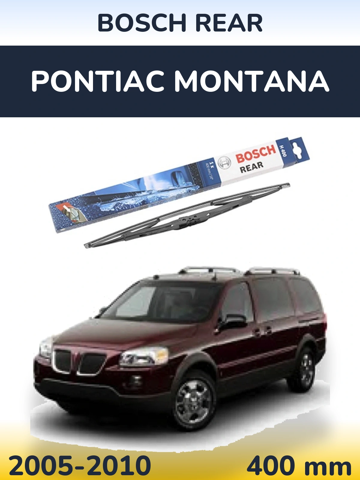 Задний дворник BOSCH Rear 400 мм для Pontiac Montana 2005-2010