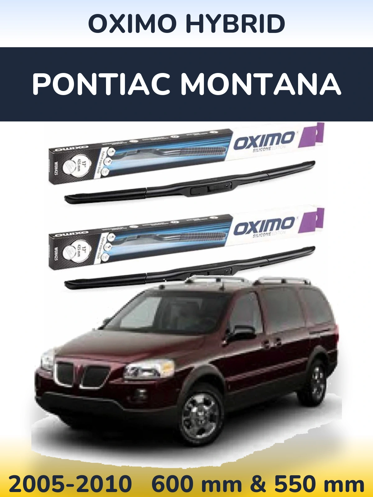 Комплект передних дворников Oximo Hybrid 600 & 550 мм для Pontiac Montana 2005-2010