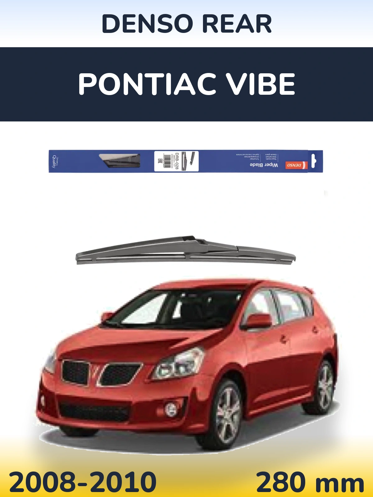 Rear wiper blade Denso Rear 280 mm for Pontiac Vibe 2008-2010
