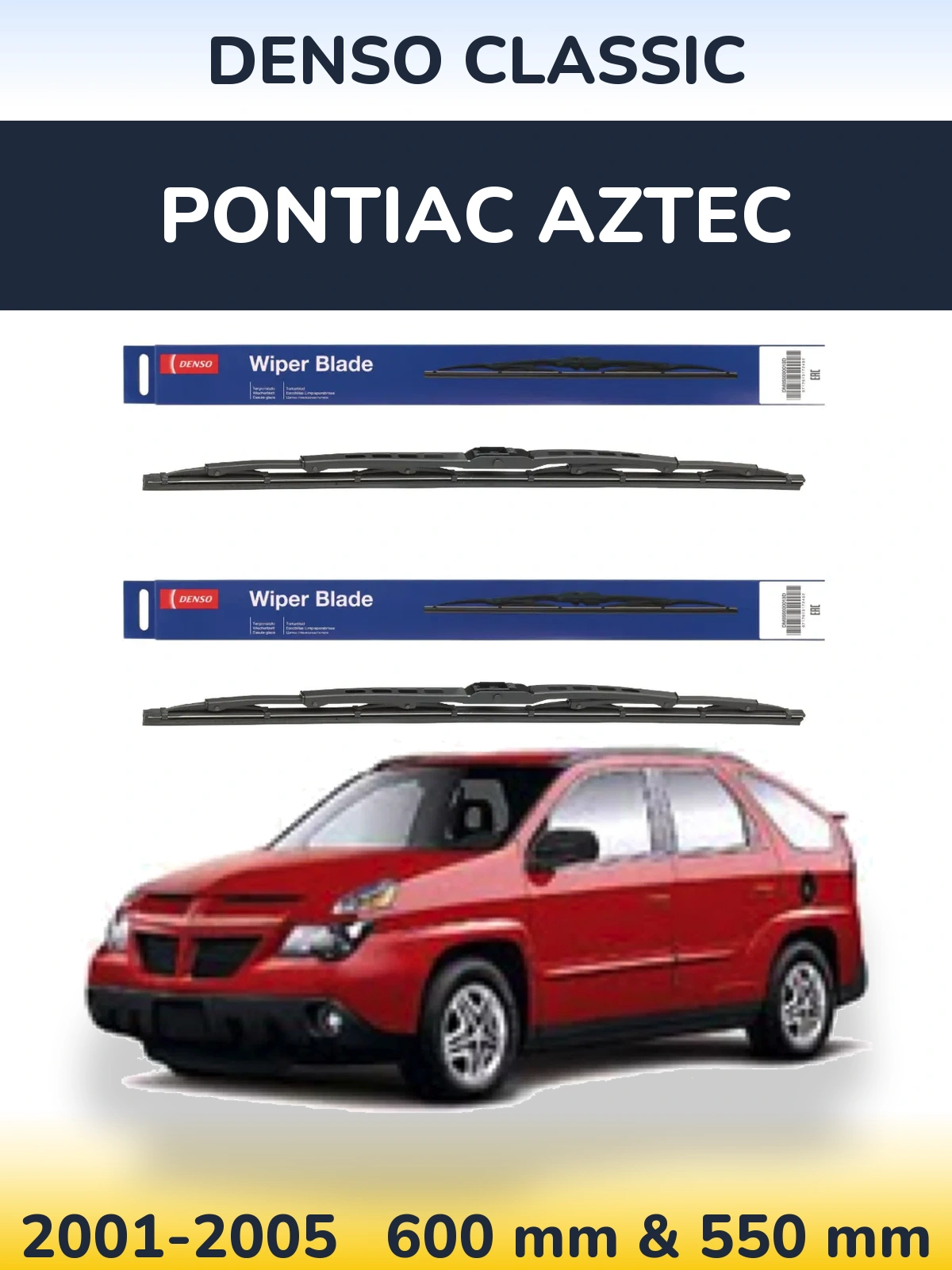 Комплект передних дворников Denso Classic 600 & 550 мм для Pontiac Aztec 2001-2005