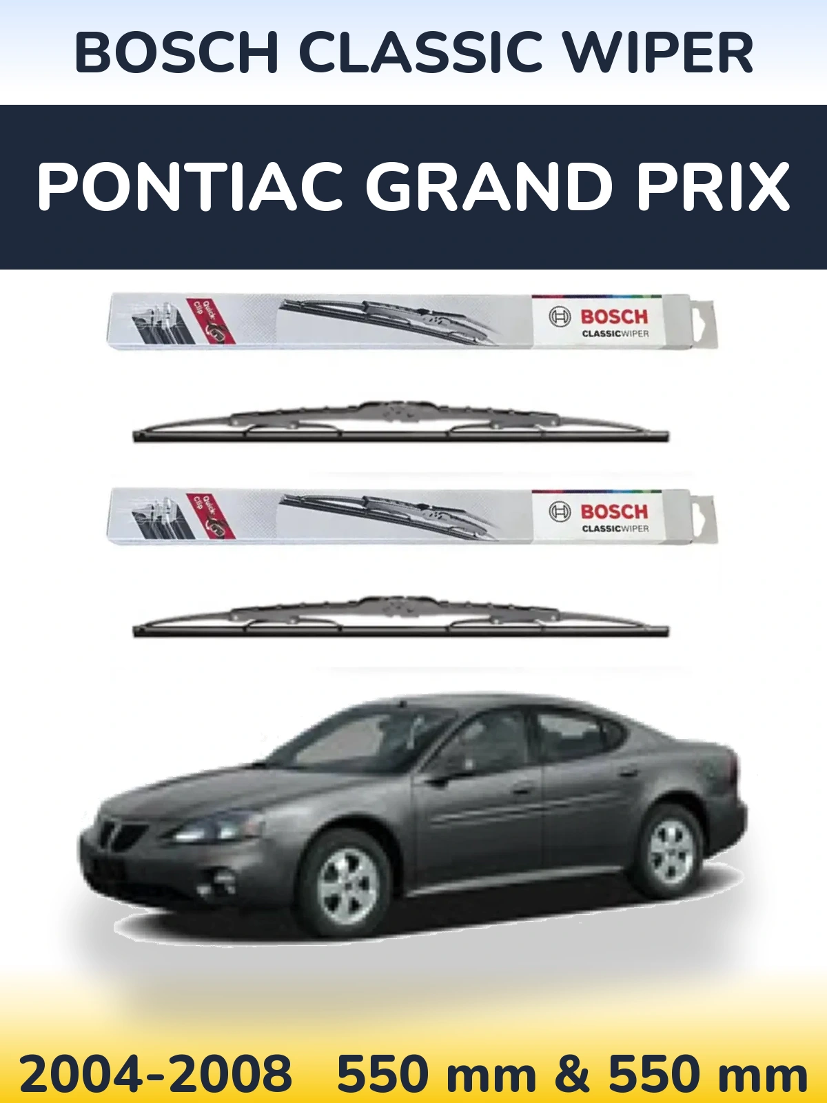 Комплект передних дворников BOSCH Classic Wiper 550 & 550 мм для Pontiac Grand Prix 2004-2008