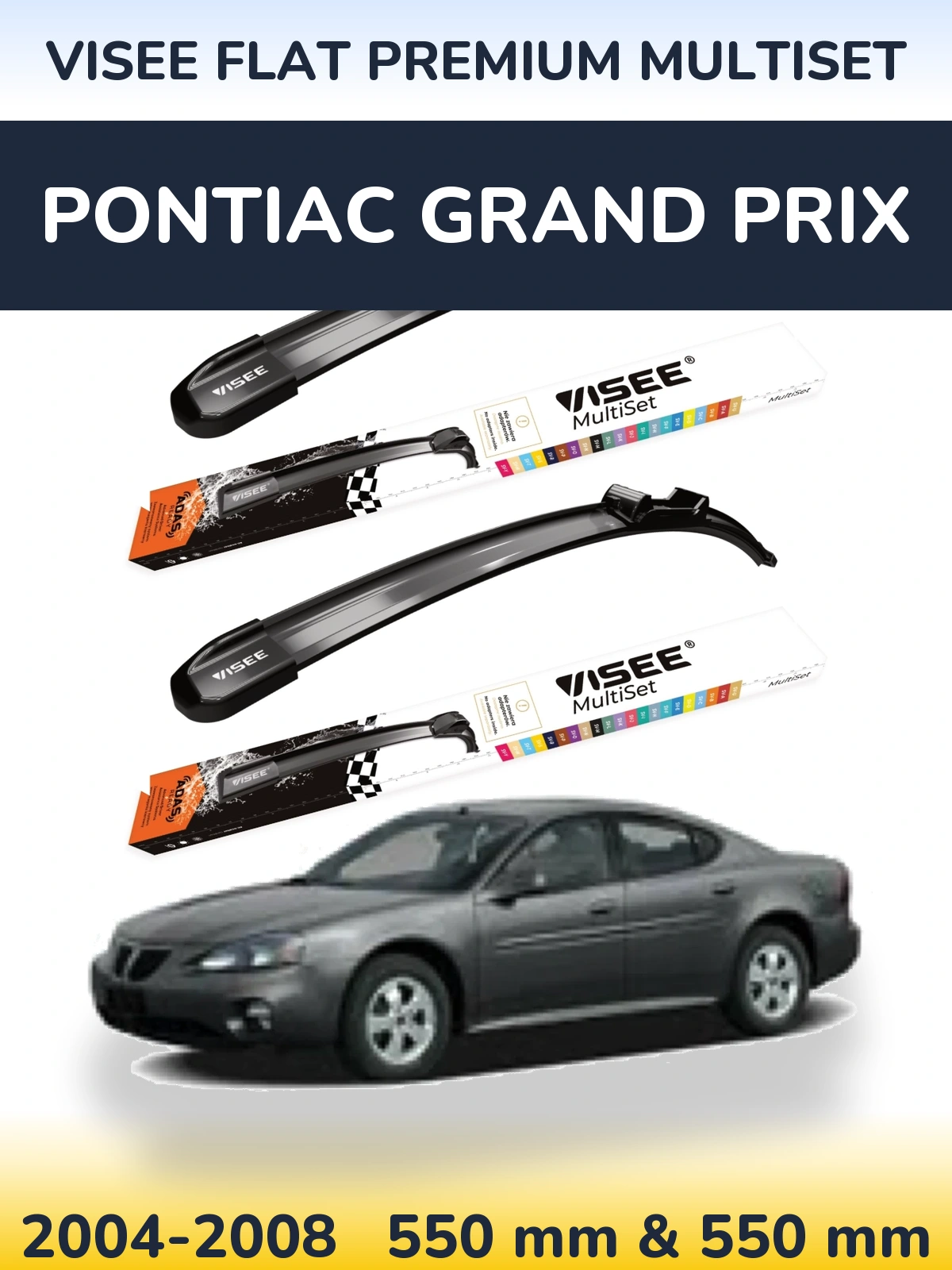 Komplet przednich wycieraczek VISEE FLAT PREMIUM MultiSet 550 & 550 mm do Pontiac Grand Prix 2004-2008