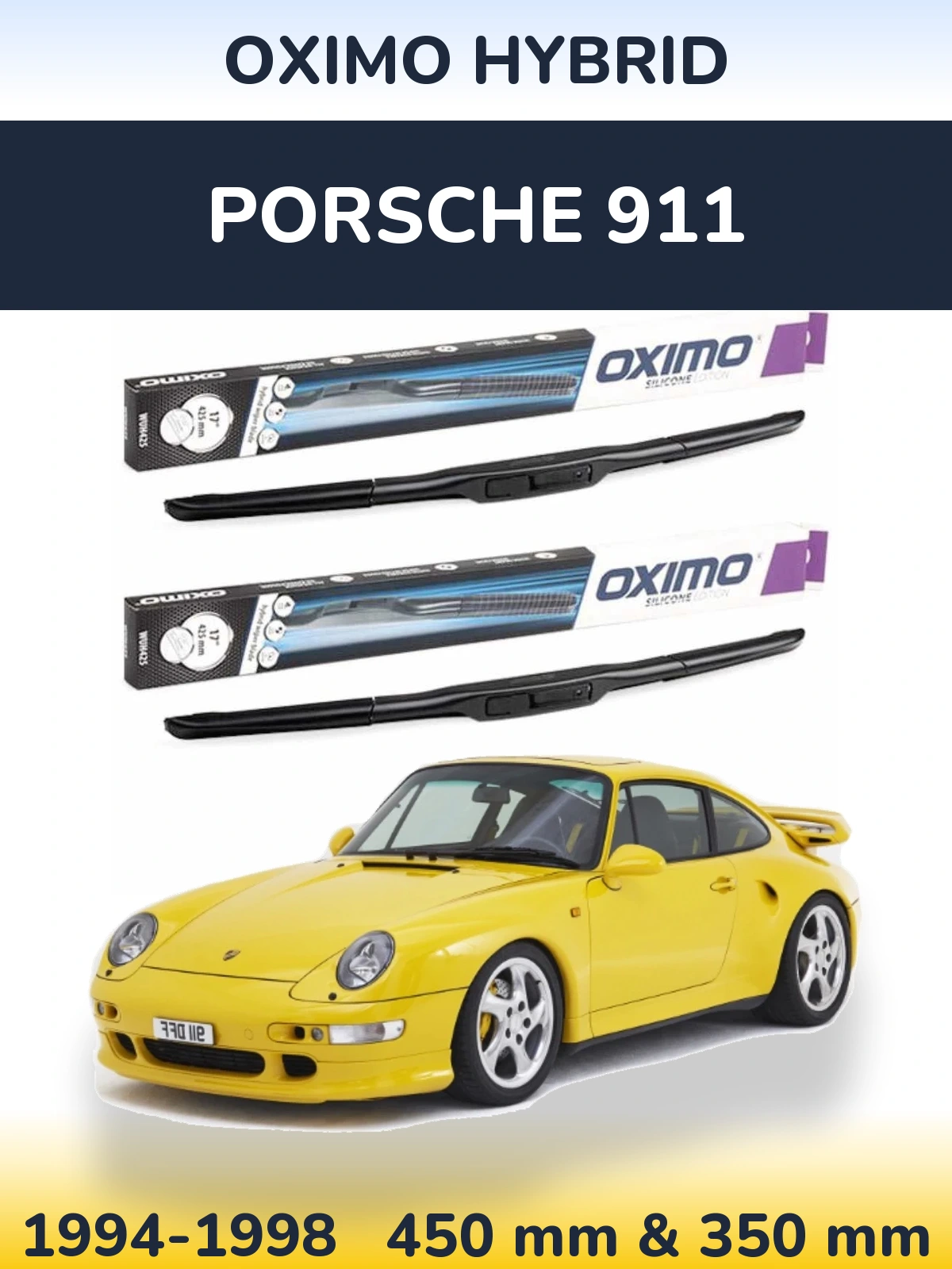 Front wiper blade set Oximo Hybrid 450 & 350 mm for Porsche 911 1994-1998