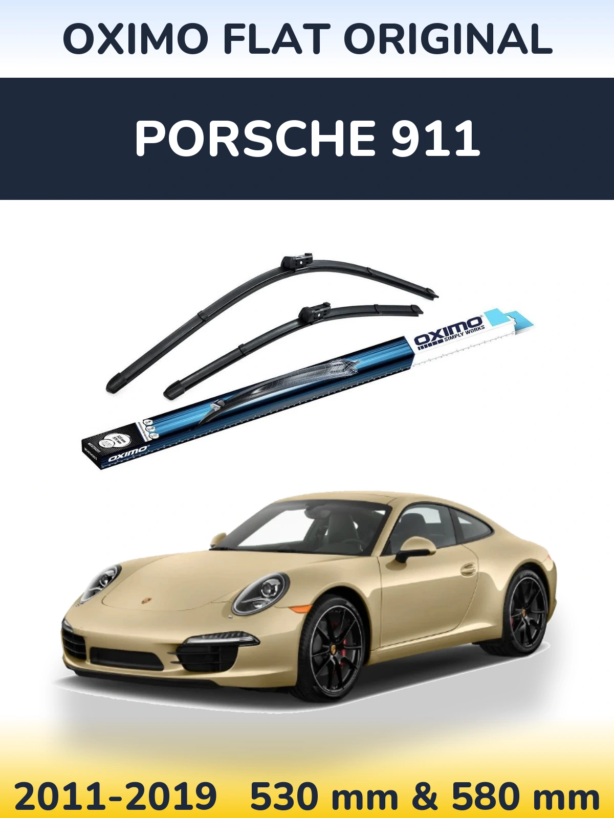 Front wiper blade set Oximo Flat Original 530 & 580 mm for Porsche 911 2011-2019
