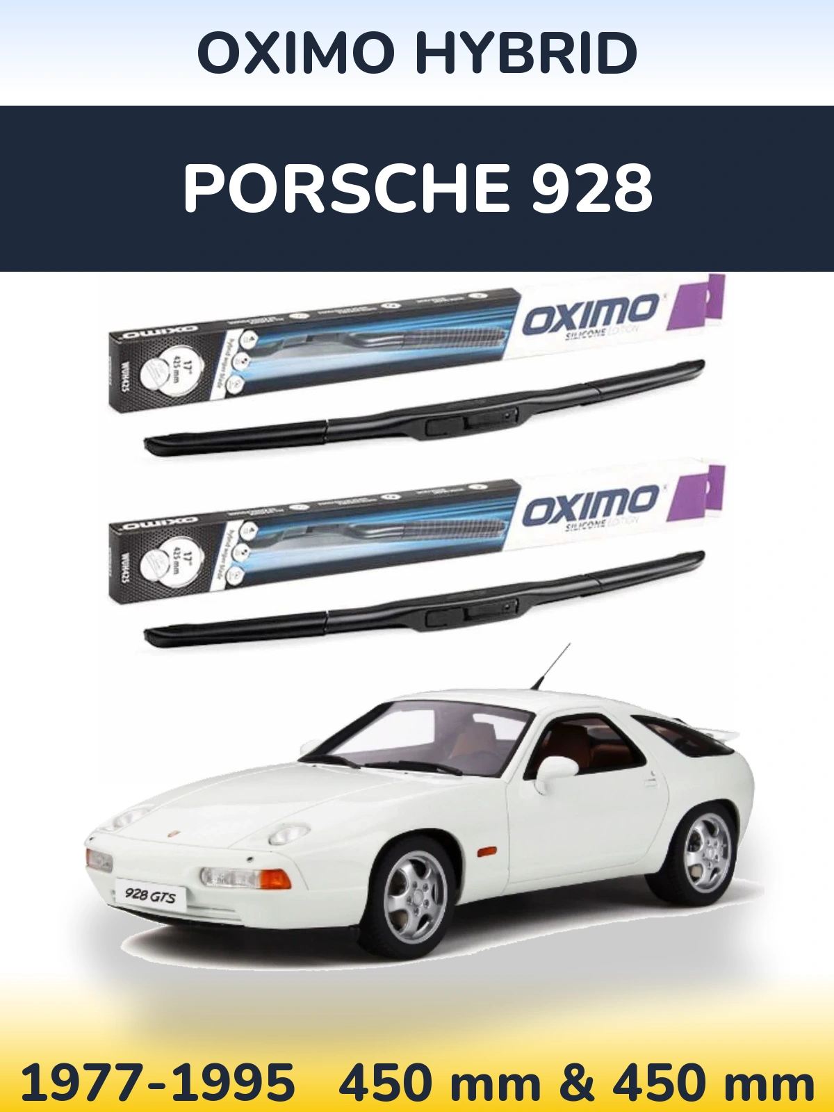 Komplet przednich wycieraczek Oximo Hybrid 450 & 450 mm do Porsche 928 1977-1995