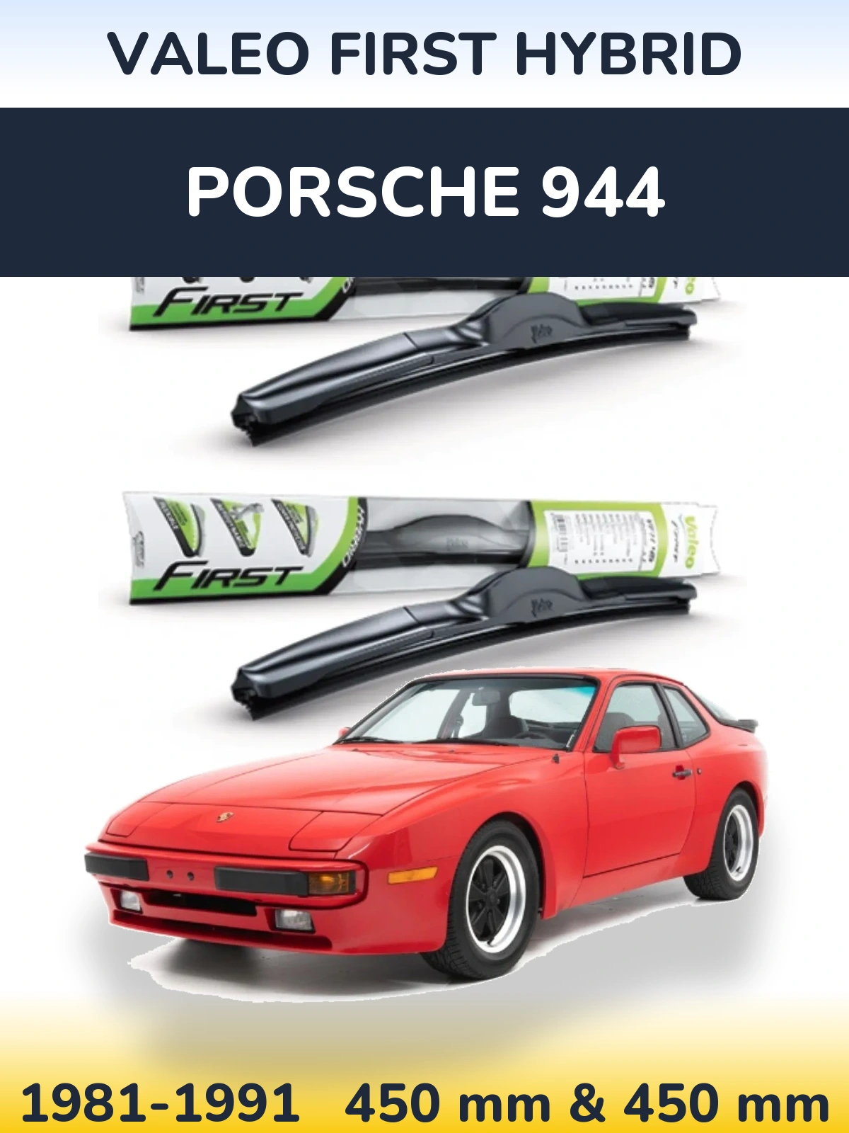 Комплект передних дворников Valeo First Hybrid 450 & 450 мм для Porsche 944 1981-1991