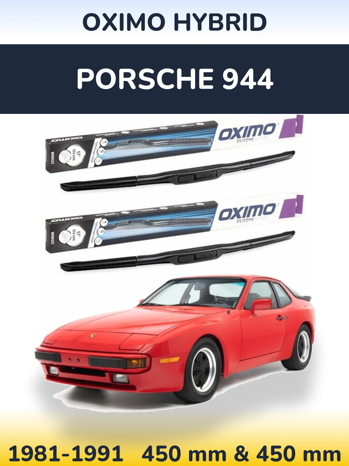 Комплект передних дворников Oximo Hybrid 450 & 450 мм для Porsche 944 1981-1991