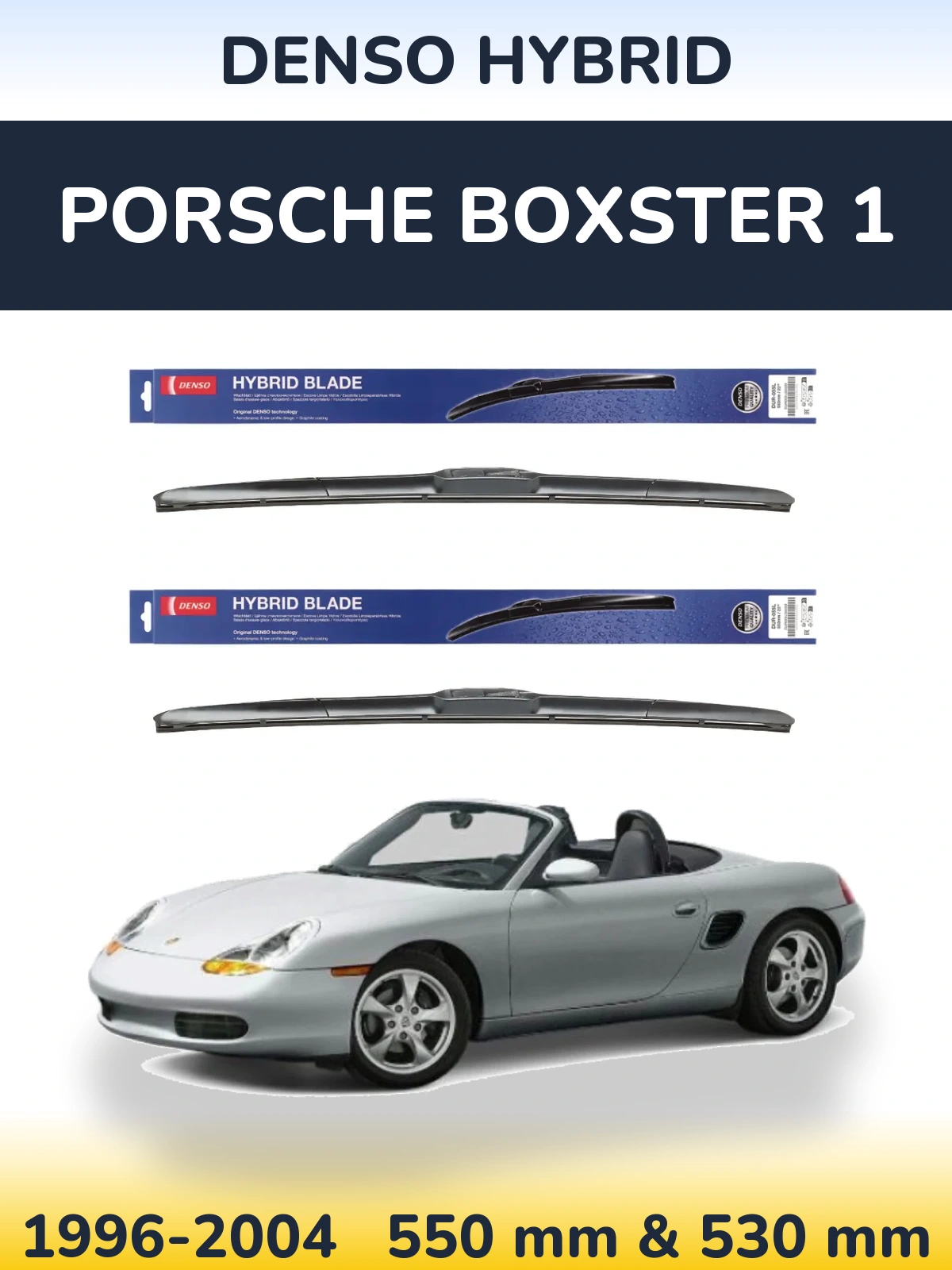 Komplet przednich wycieraczek Denso Hybrid 550 & 530 mm do Porsche Boxster 1 1996-2004