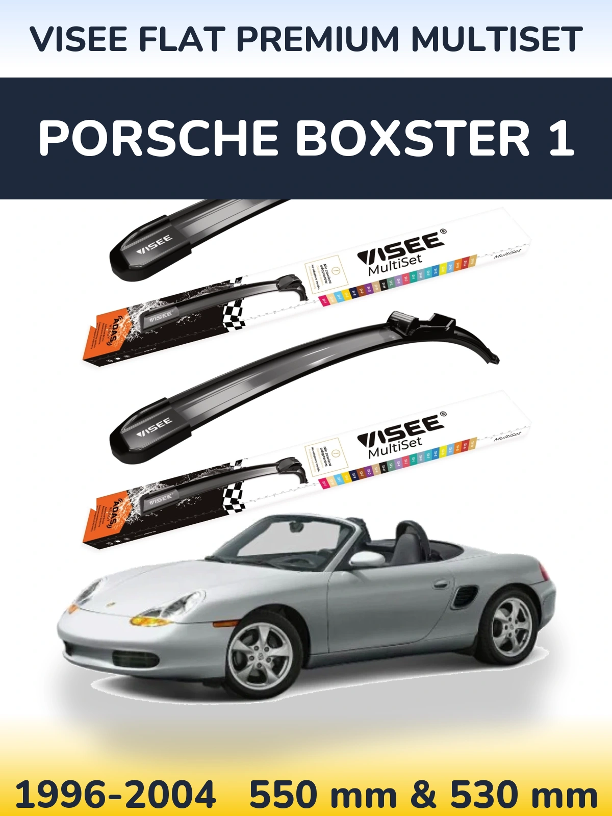 Комплект передних дворников VISEE FLAT PREMIUM MultiSet 550 & 530 мм для Porsche Boxster 1 1996-2004