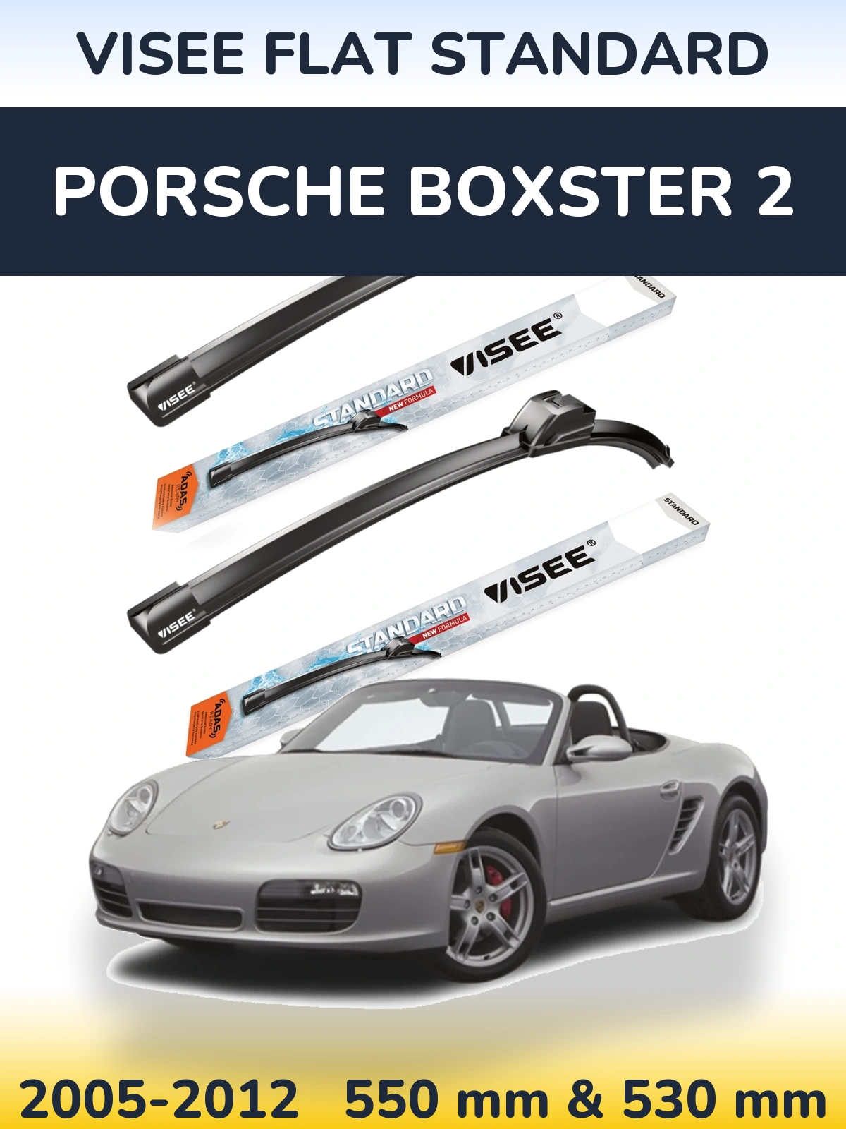 Komplet przednich wycieraczek VISEE FLAT STANDARD 550 & 530 mm do Porsche Boxster 2 2005-2012