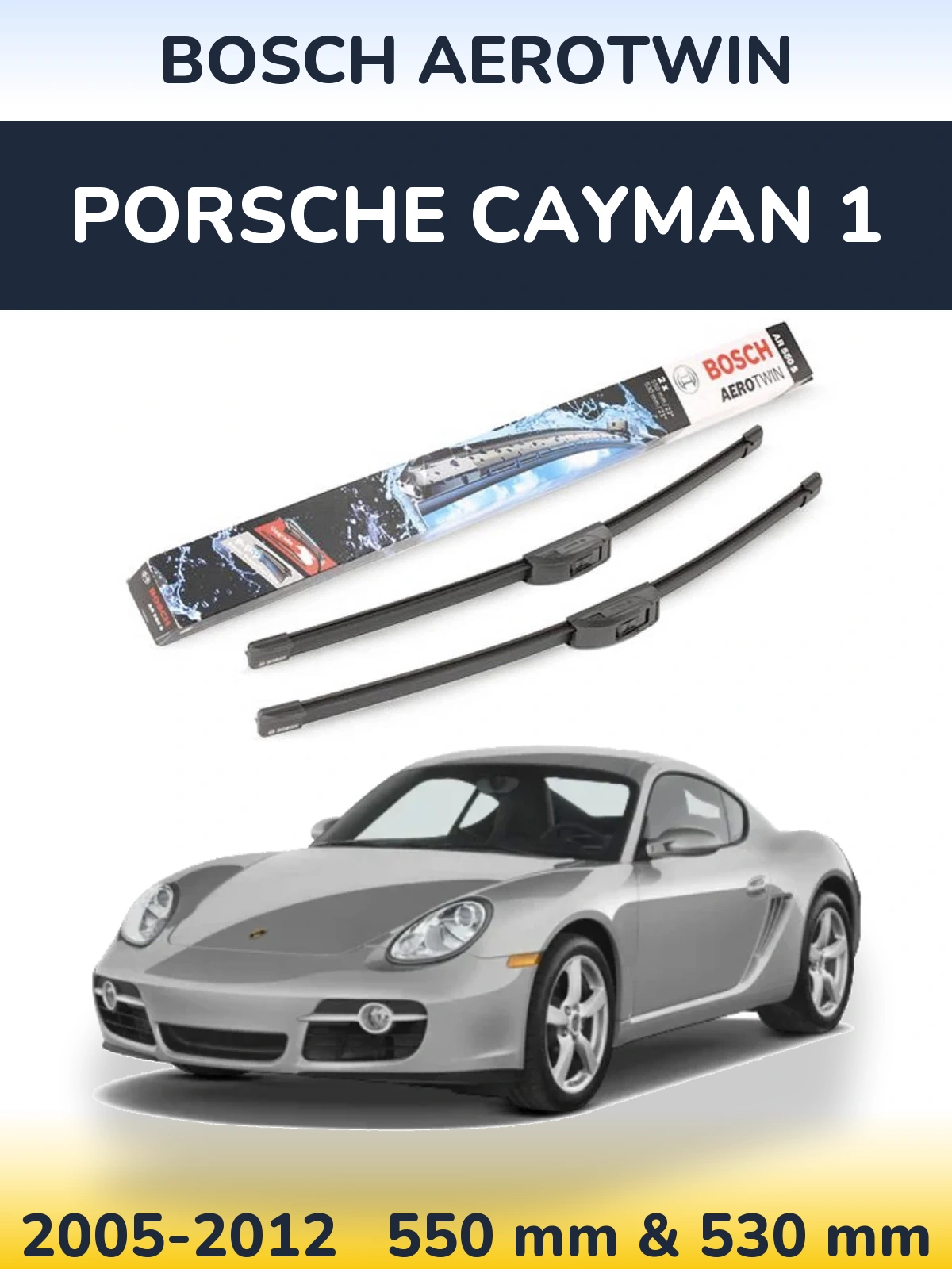 Komplet przednich wycieraczek BOSCH AeroTwin 550 & 530 mm do Porsche Cayman 1 2005-2012