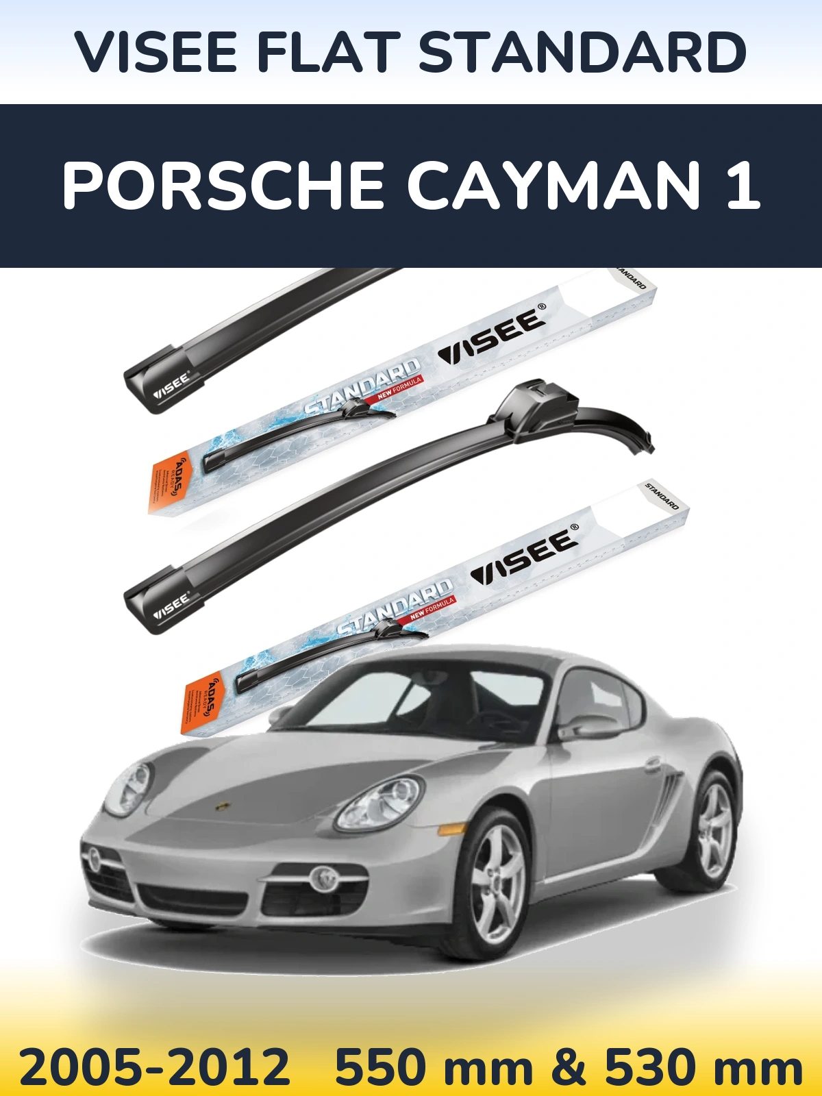 Komplet przednich wycieraczek VISEE FLAT STANDARD 550 & 530 mm do Porsche Cayman 1 2005-2012
