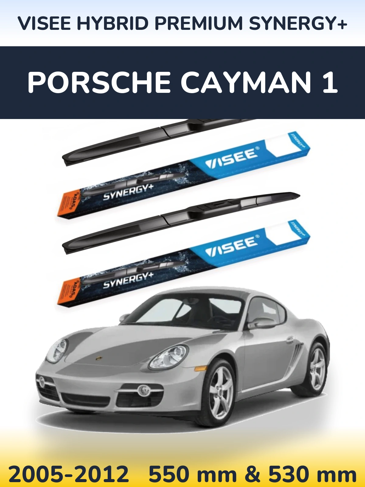 Komplet przednich wycieraczek VISEE HYBRID PREMIUM SYNERGY+ 550 & 530 mm do Porsche Cayman 1 2005-2012