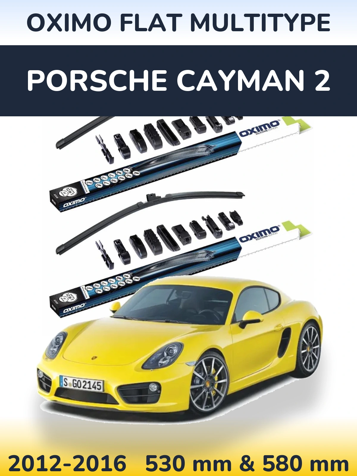Komplet przednich wycieraczek Oximo Flat MultiType 530 & 580 mm do Porsche Cayman 2 2012-2016