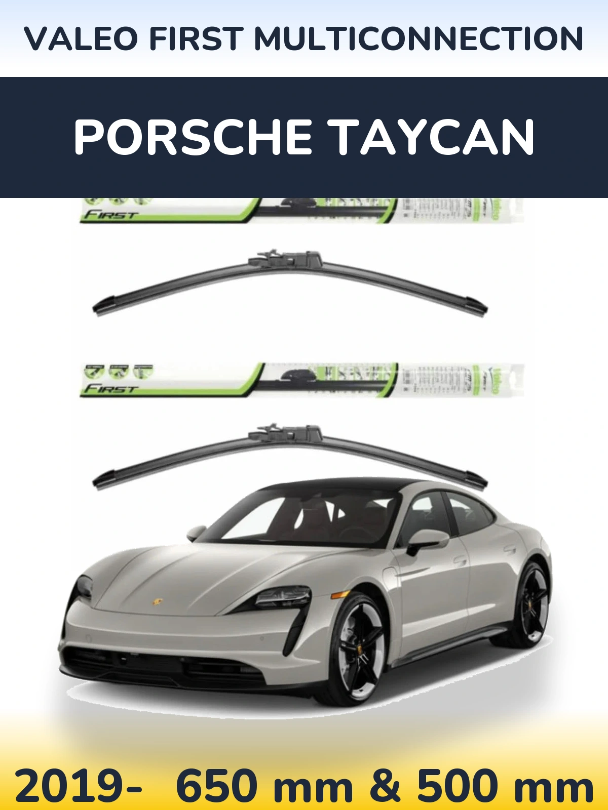 Komplet przednich wycieraczek Valeo First MultiConnection 650 & 500 mm do Porsche Taycan 2019-2026