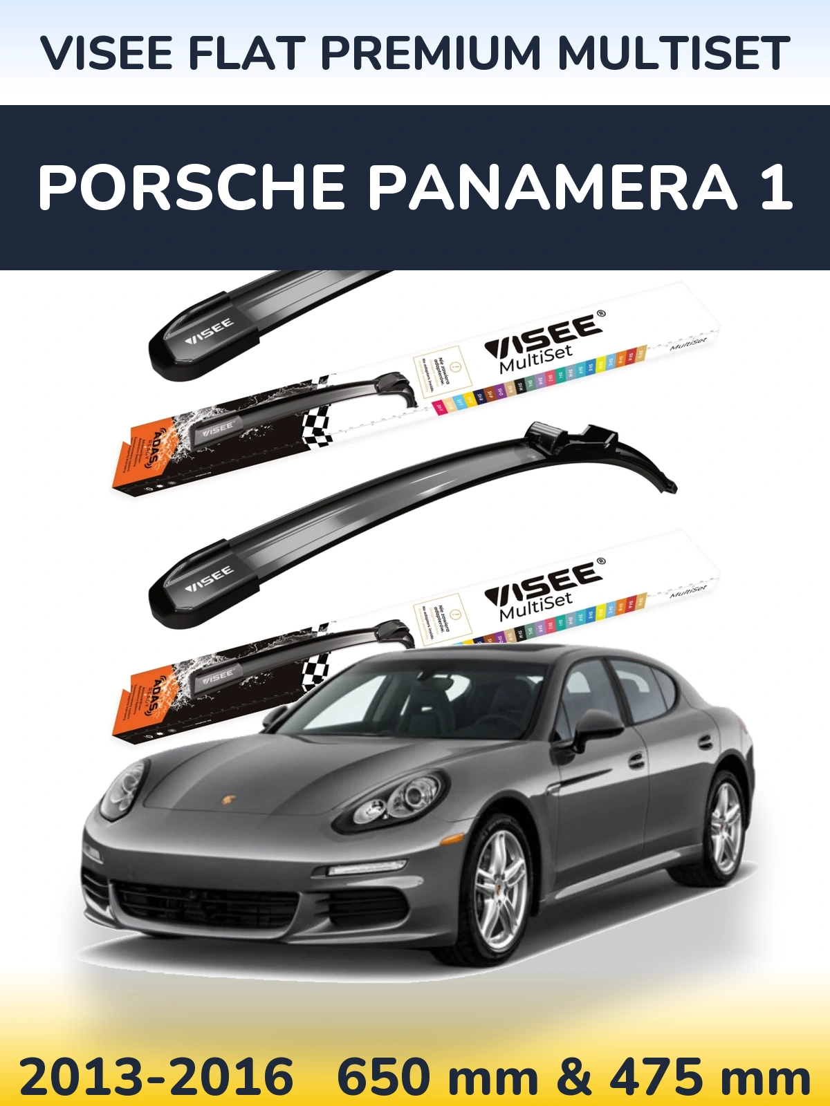 Komplet przednich wycieraczek VISEE FLAT PREMIUM MultiSet 650 & 475 mm do Porsche Panamera 1 2013-2016