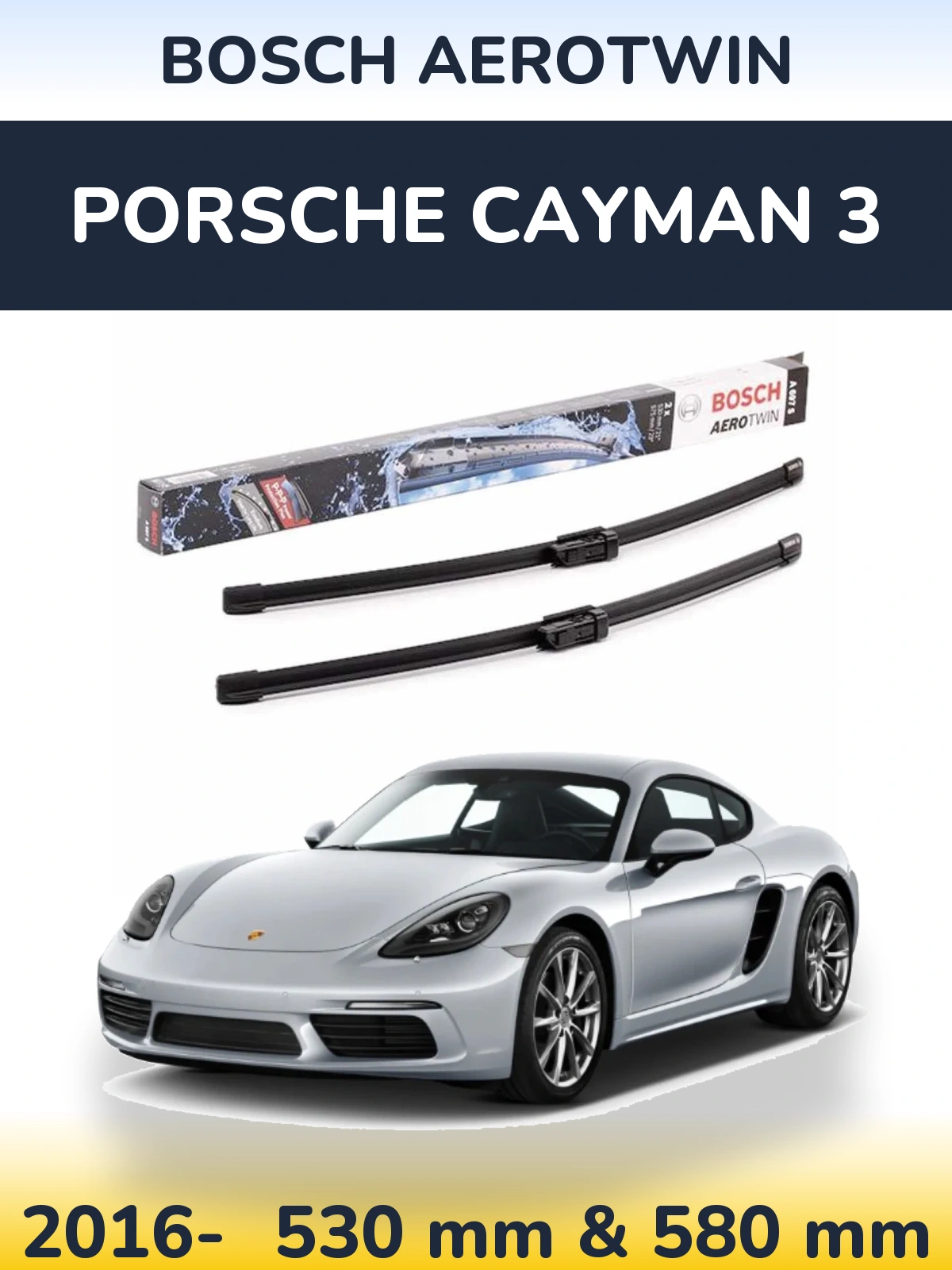 Komplet przednich wycieraczek BOSCH AeroTwin 530 & 580 mm do Porsche Cayman 3 2016-2026