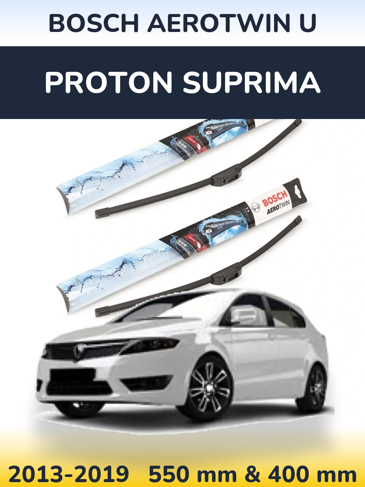 Komplet przednich wycieraczek BOSCH AeroTwin U 550 & 400 mm do Proton Suprima 2013-2019