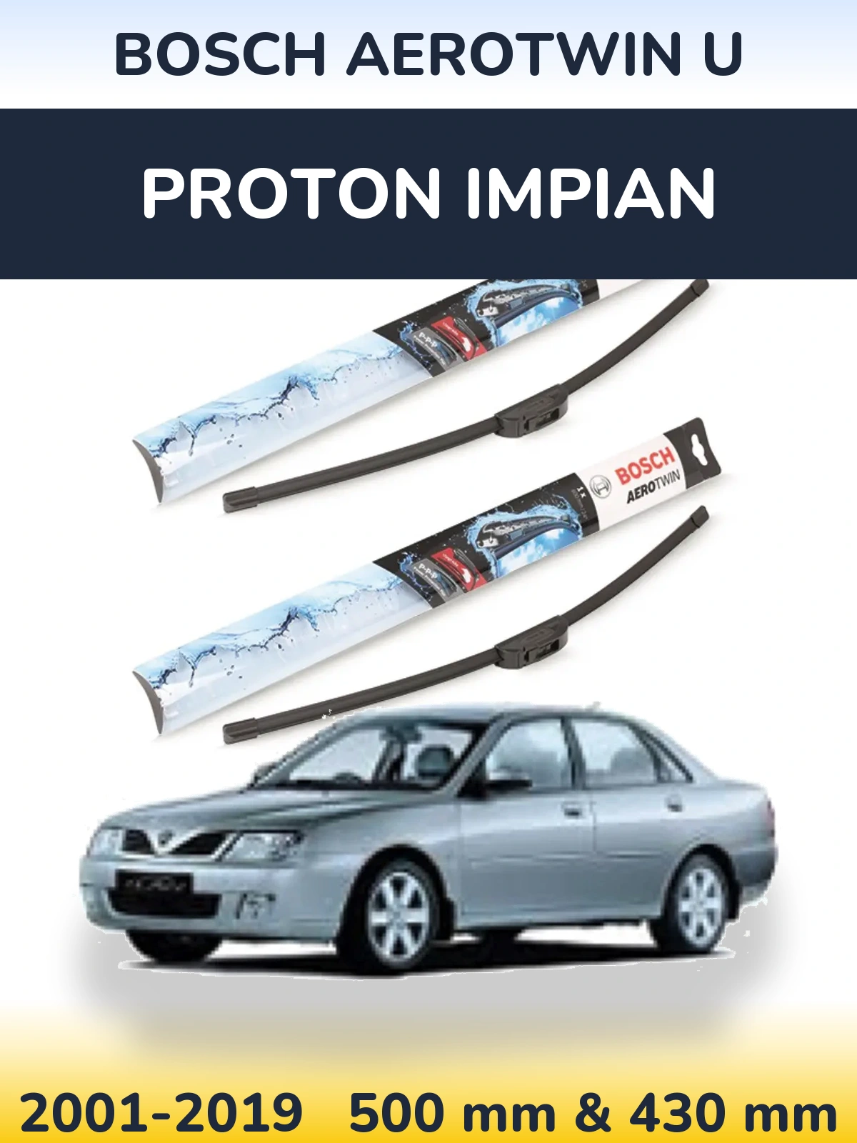 Комплект передних дворников BOSCH AeroTwin U 500 & 430 мм для Proton Impian 2001-2019
