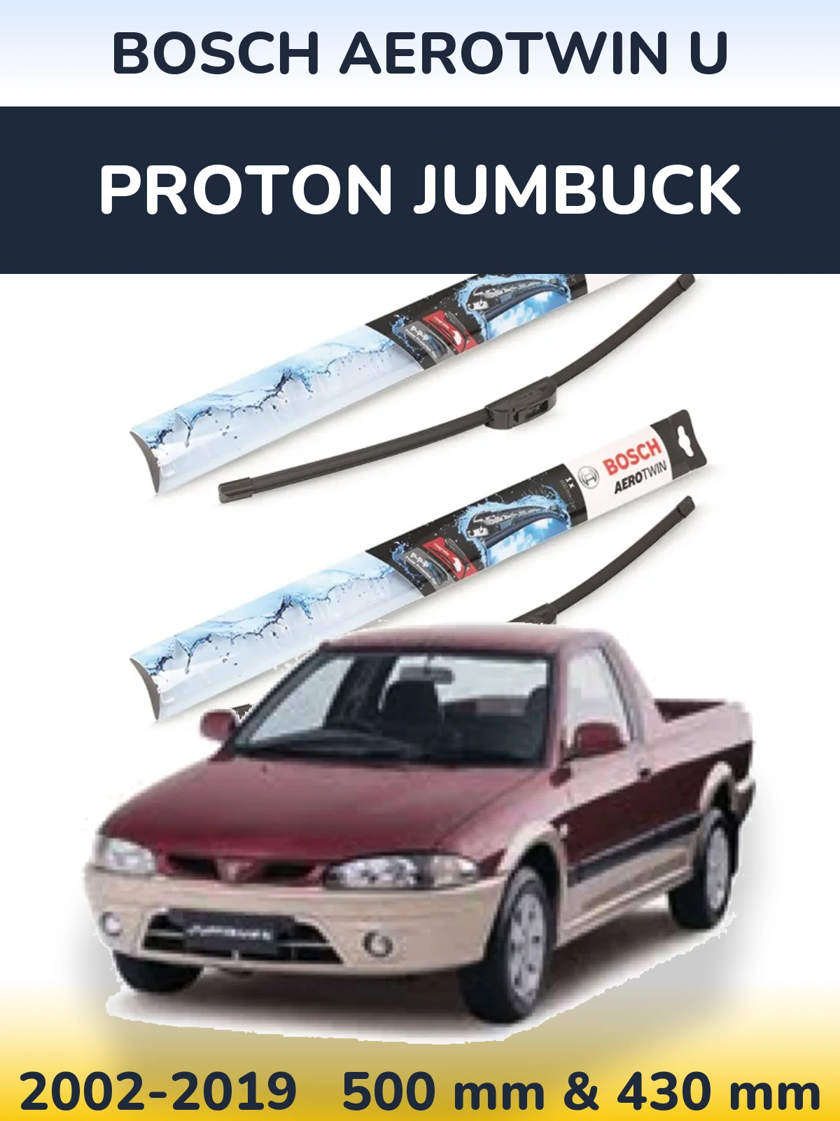 Komplet przednich wycieraczek BOSCH AeroTwin U 500 & 430 mm do Proton Jumbuck 2002-2019
