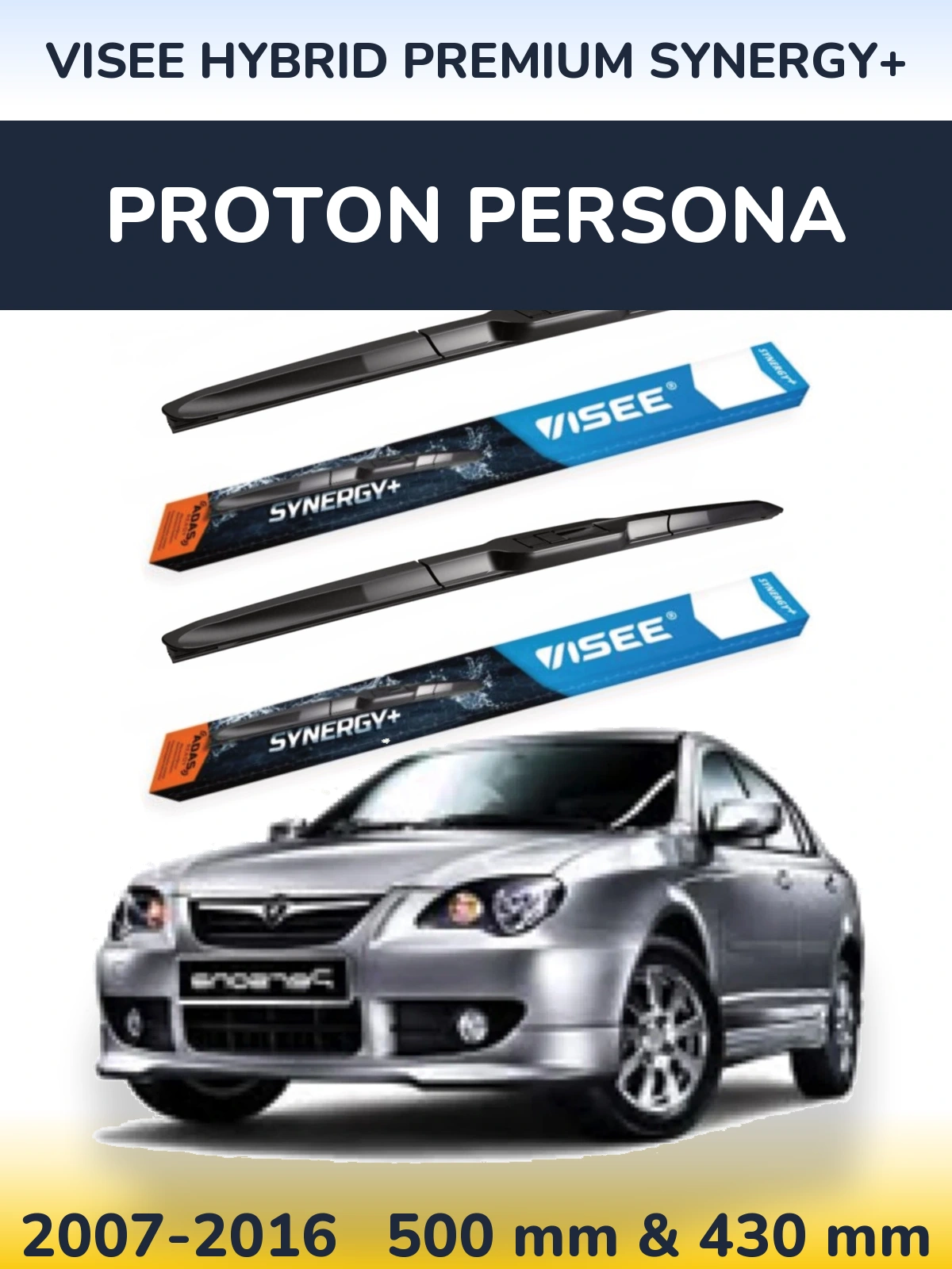 Komplet przednich wycieraczek VISEE HYBRID PREMIUM SYNERGY+ 500 & 430 mm do Proton Persona 2007-2016