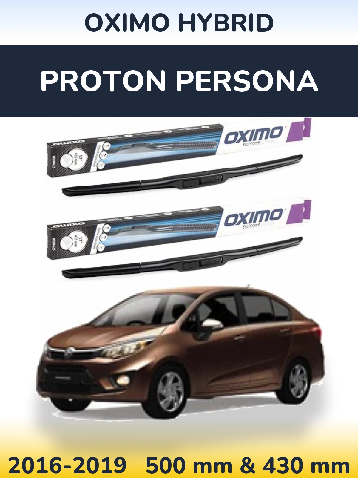 Komplet przednich wycieraczek Oximo Hybrid 500 & 430 mm do Proton Persona 2016-2019