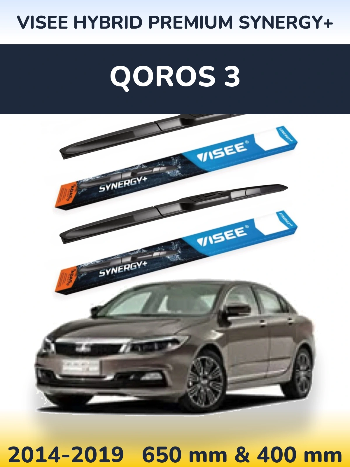 Komplet przednich wycieraczek VISEE HYBRID PREMIUM SYNERGY+ 650 & 400 mm do Qoros 3 2014-2019