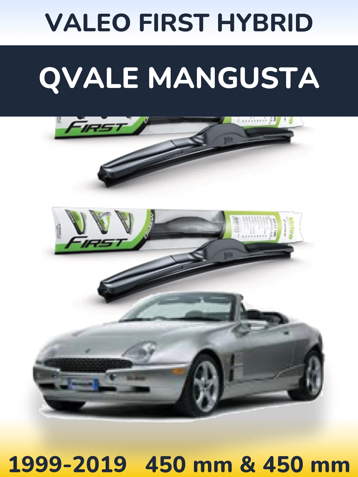 Komplet przednich wycieraczek Valeo First Hybrid 450 & 450 mm do Qvale Mangusta 1999-2019
