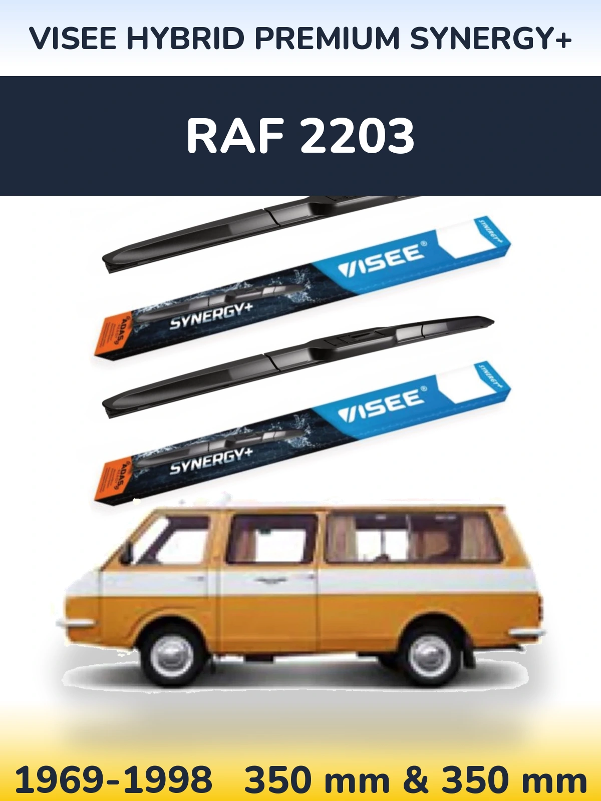 Комплект передних дворников VISEE HYBRID PREMIUM SYNERGY+ 350 & 350 мм для RAF 2203 1969-1998