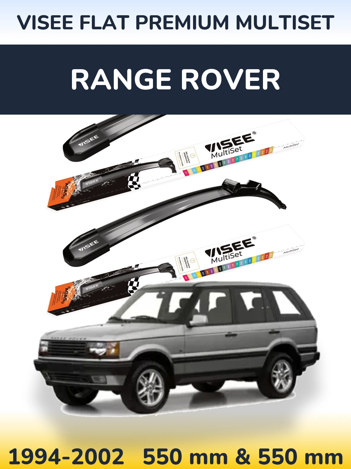 Комплект передних дворников VISEE FLAT PREMIUM MultiSet 550 & 550 мм для Range Rover  1994-2002