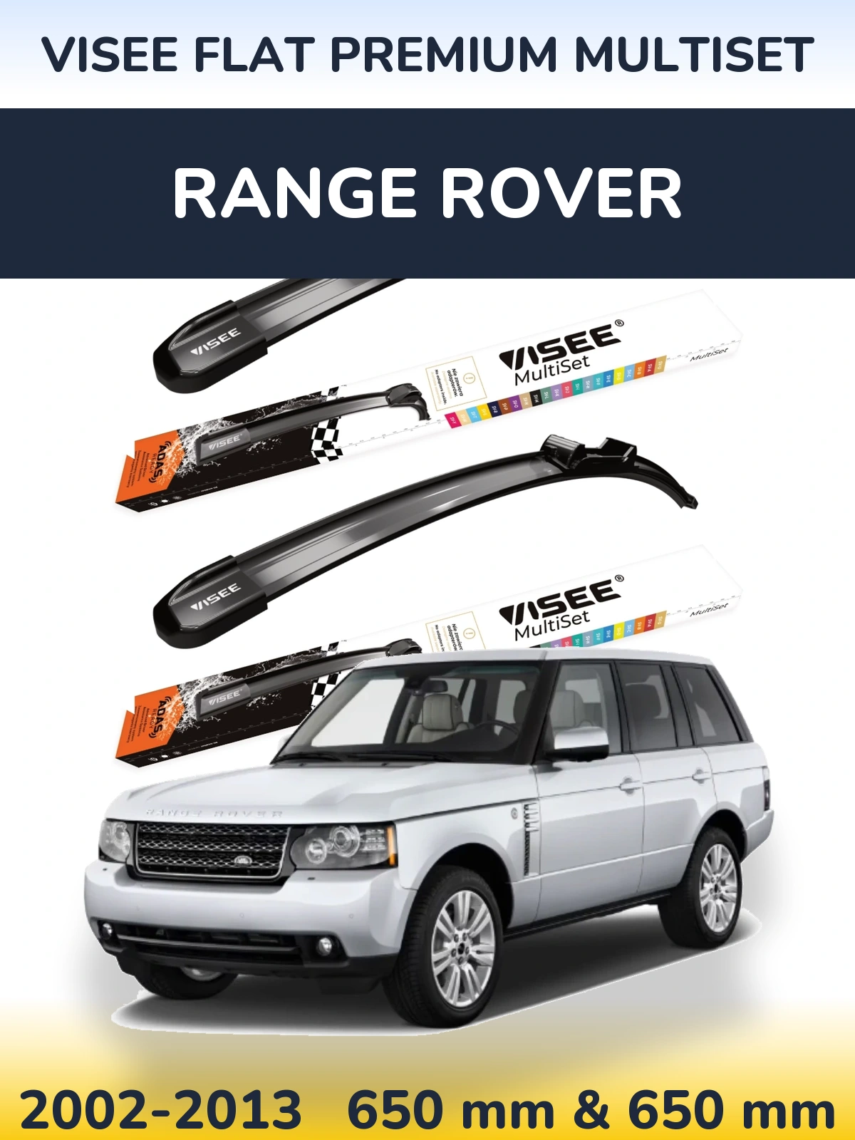 Komplet przednich wycieraczek VISEE FLAT PREMIUM MultiSet 650 & 650 mm do Range Rover  2002-2013