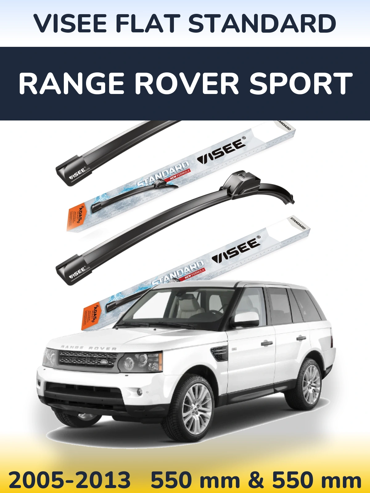 Front wiper blade set VISEE FLAT STANDARD 550 & 550 mm for Range Rover Sport 2005-2013