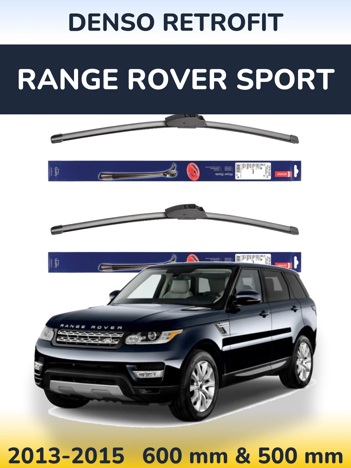 Komplet przednich wycieraczek Denso Retrofit 600 & 500 mm do Range Rover Sport 2013-2015