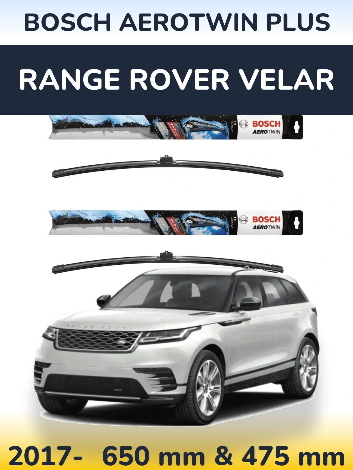Komplet przednich wycieraczek BOSCH AeroTwin Plus 650 & 475 mm do Range Rover Velar 2017-2026