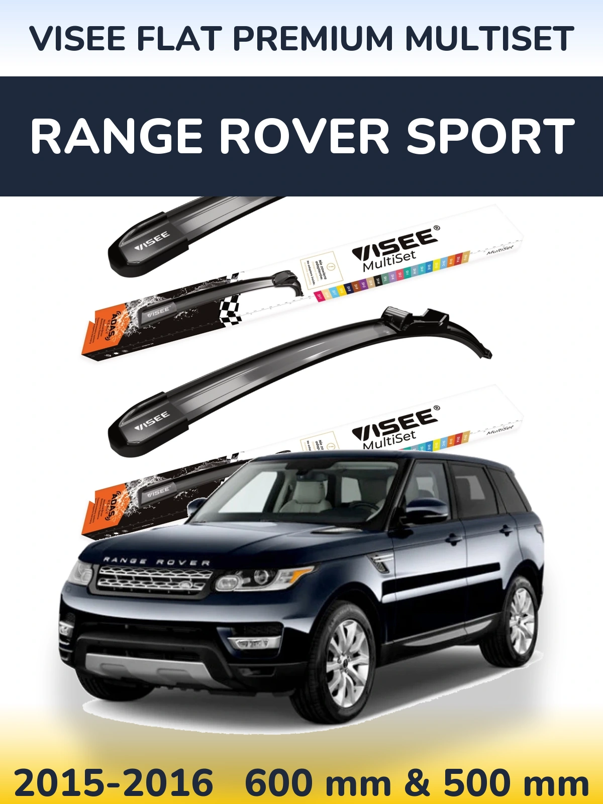 Komplet przednich wycieraczek VISEE FLAT PREMIUM MultiSet 600 & 500 mm do Range Rover Sport 2015-2016