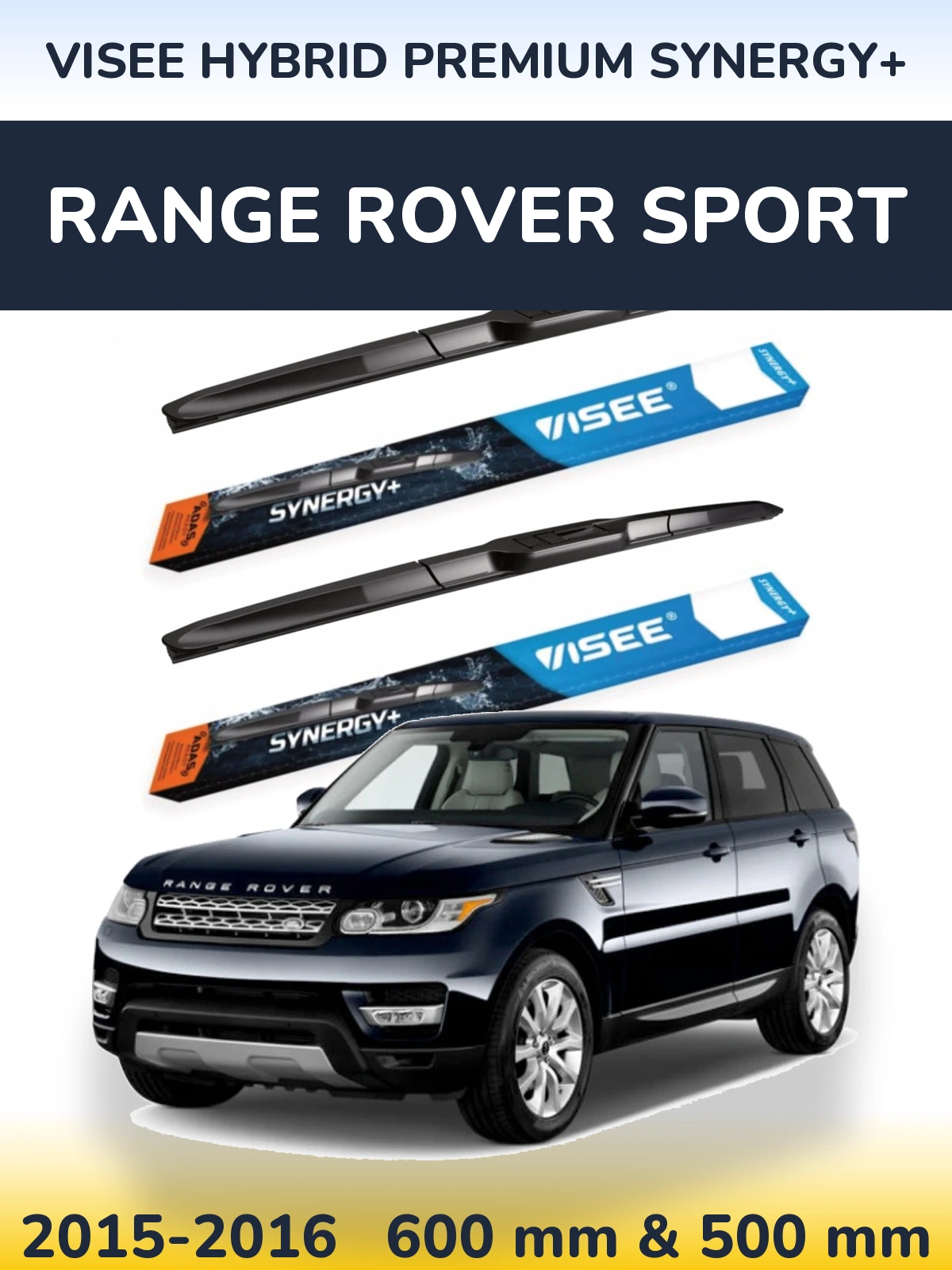 Комплект передних дворников VISEE HYBRID PREMIUM SYNERGY+ 600 & 500 мм для Range Rover Sport 2015-2016