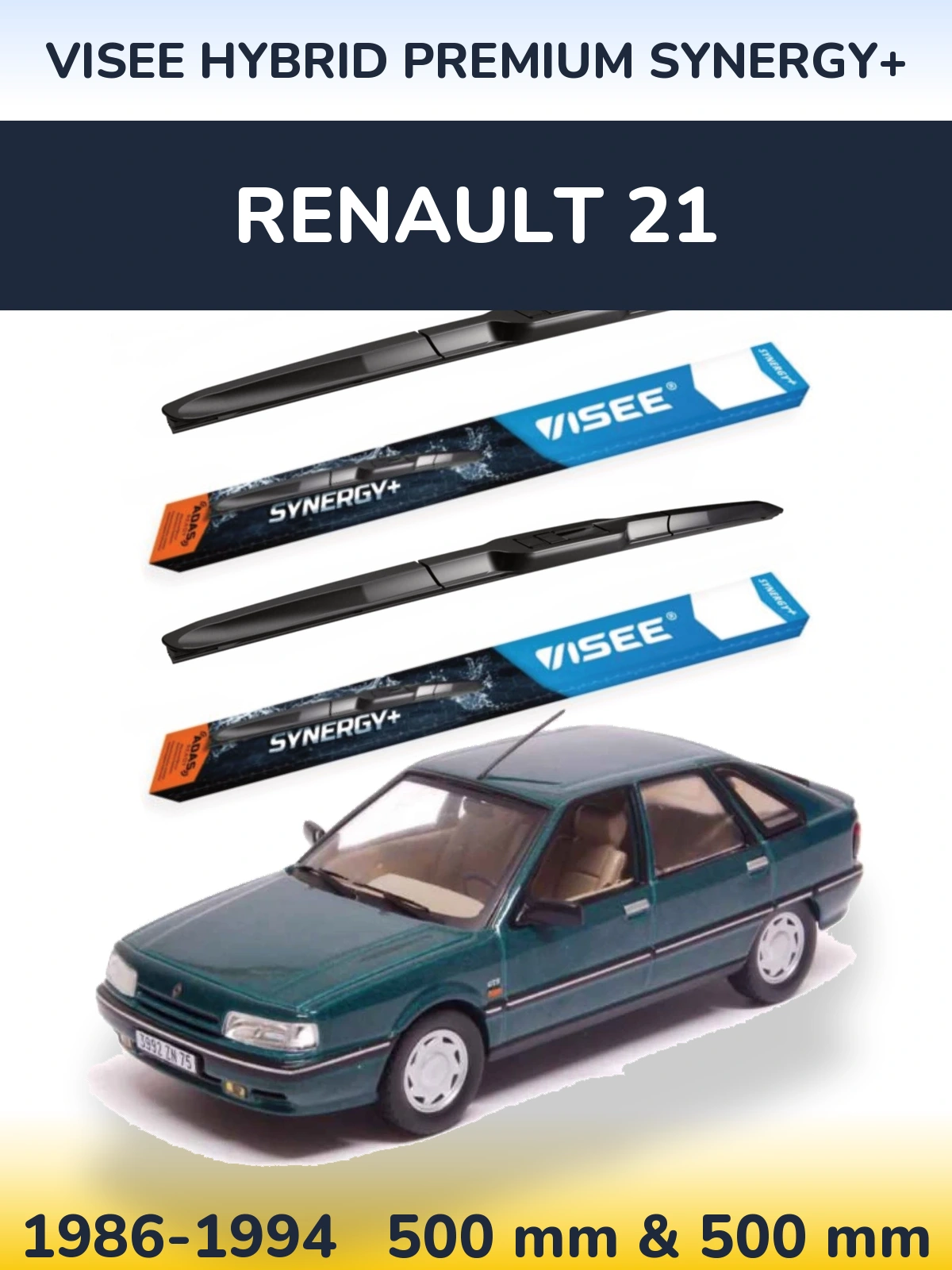 Front wiper blade set VISEE HYBRID PREMIUM SYNERGY+ 500 & 500 mm for Renault 21 1986-1994