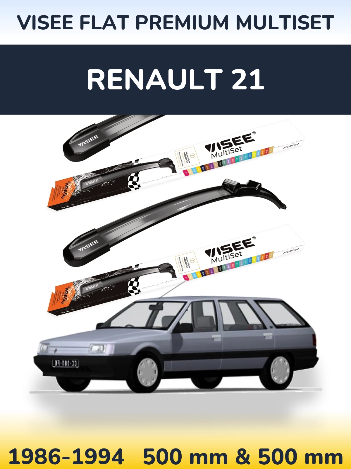 Комплект передних дворников VISEE FLAT PREMIUM MultiSet 500 & 500 мм для Renault 21 1986-1994