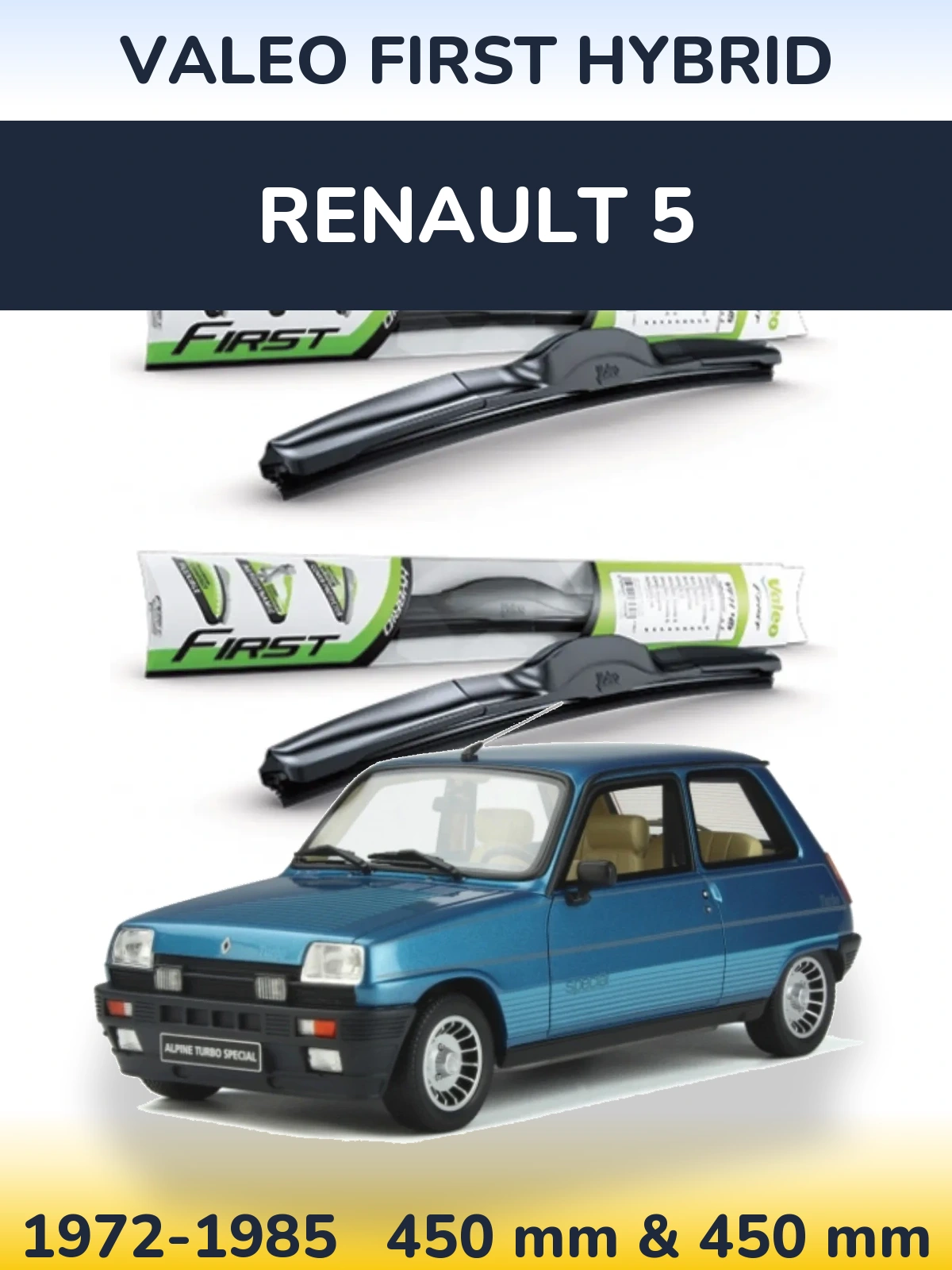 Комплект передних дворников Valeo First Hybrid 450 & 450 мм для Renault 5 1972-1985