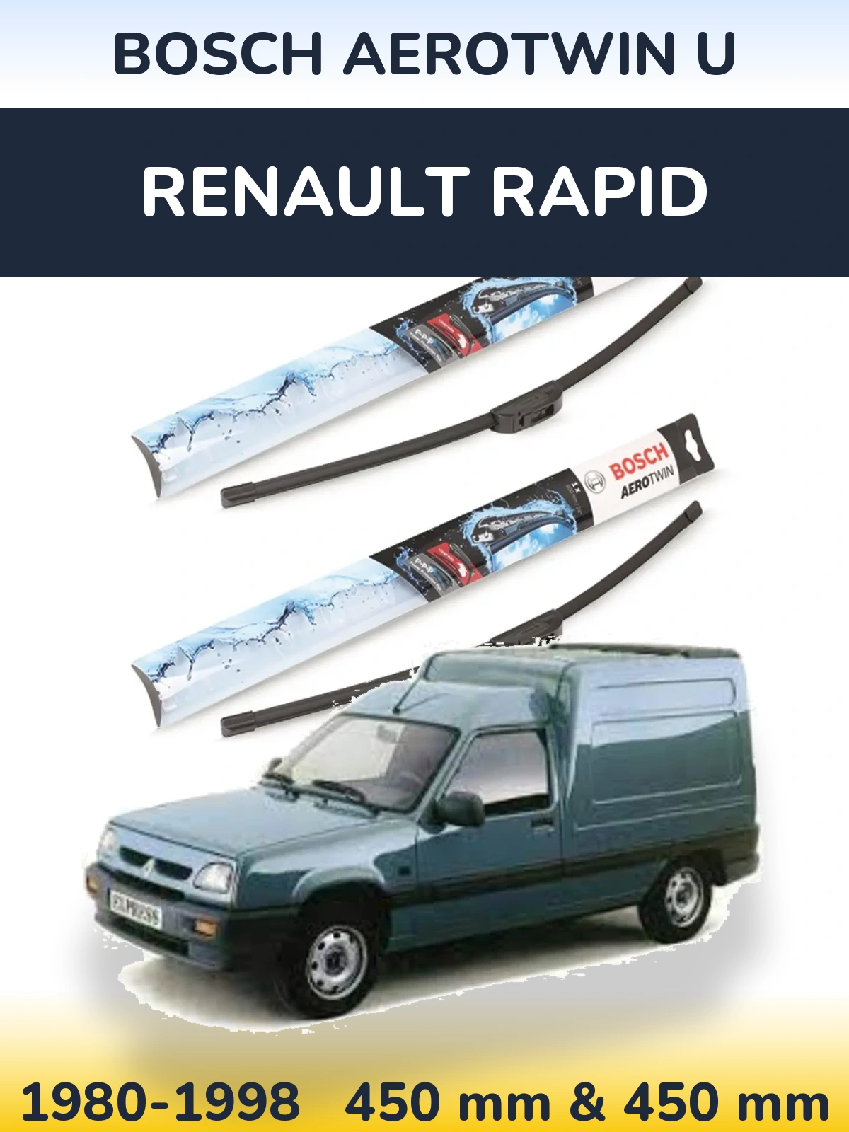 Комплект передних дворников BOSCH AeroTwin U 450 & 450 мм для Renault Rapid 1980-1998