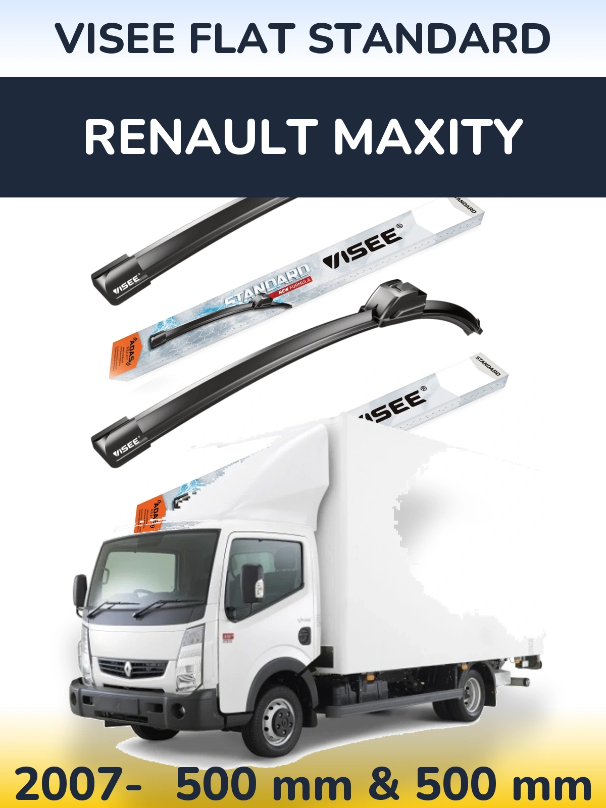 Komplet przednich wycieraczek VISEE FLAT STANDARD 500 & 500 mm do Renault Maxity 2007-2026
