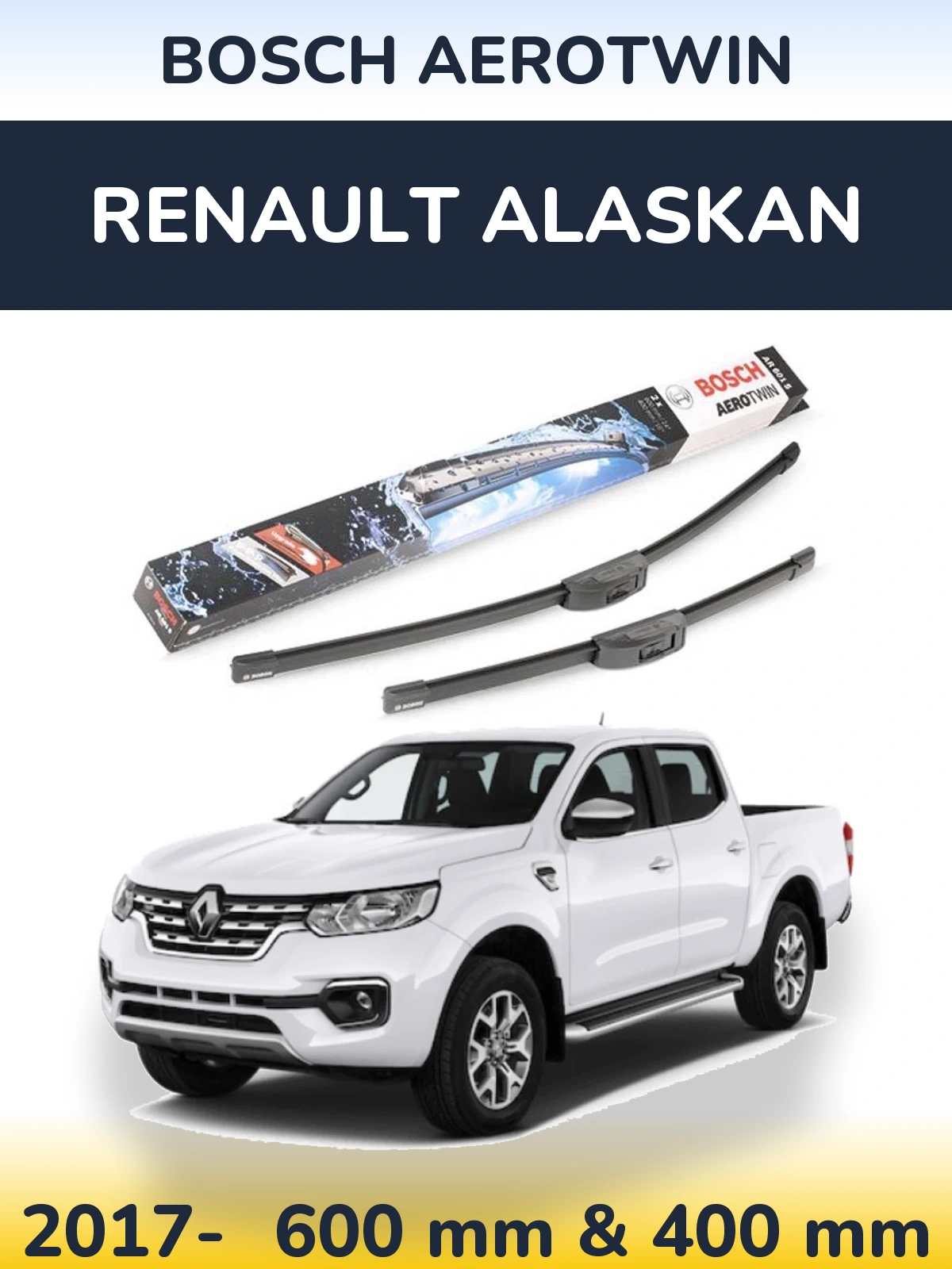 Komplet przednich wycieraczek BOSCH AeroTwin 600 & 400 mm do Renault Alaskan 2017-2026