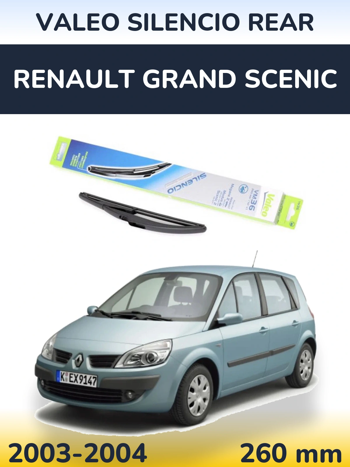 Tylna wycieraczka Valeo Silencio Rear 260 mm do Renault Grand Scenic 2003-2004