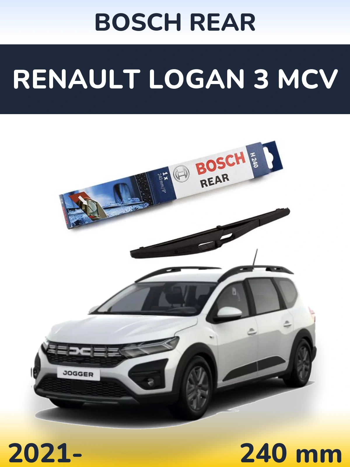 Tylna wycieraczka BOSCH Rear 240 mm do Renault Logan 3 MCV 2021-2026