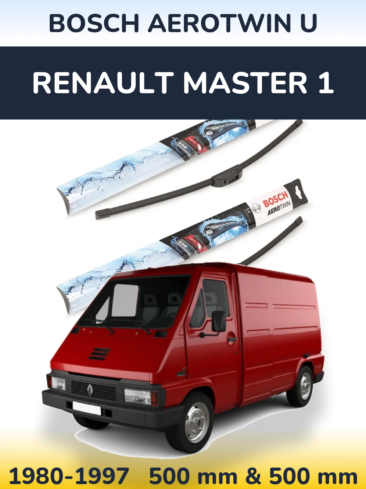 Front wiper blade set BOSCH AeroTwin U 500 & 500 mm for Renault Master 1 1980-1997