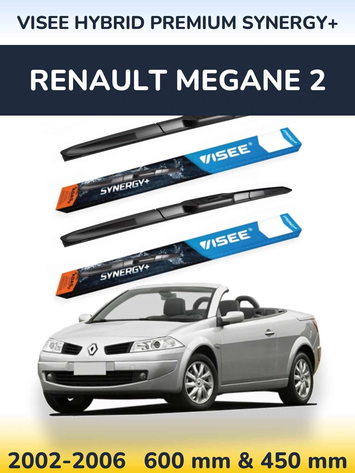 Komplet przednich wycieraczek VISEE HYBRID PREMIUM SYNERGY+ 600 & 450 mm do Renault Megane 2 2002-2006