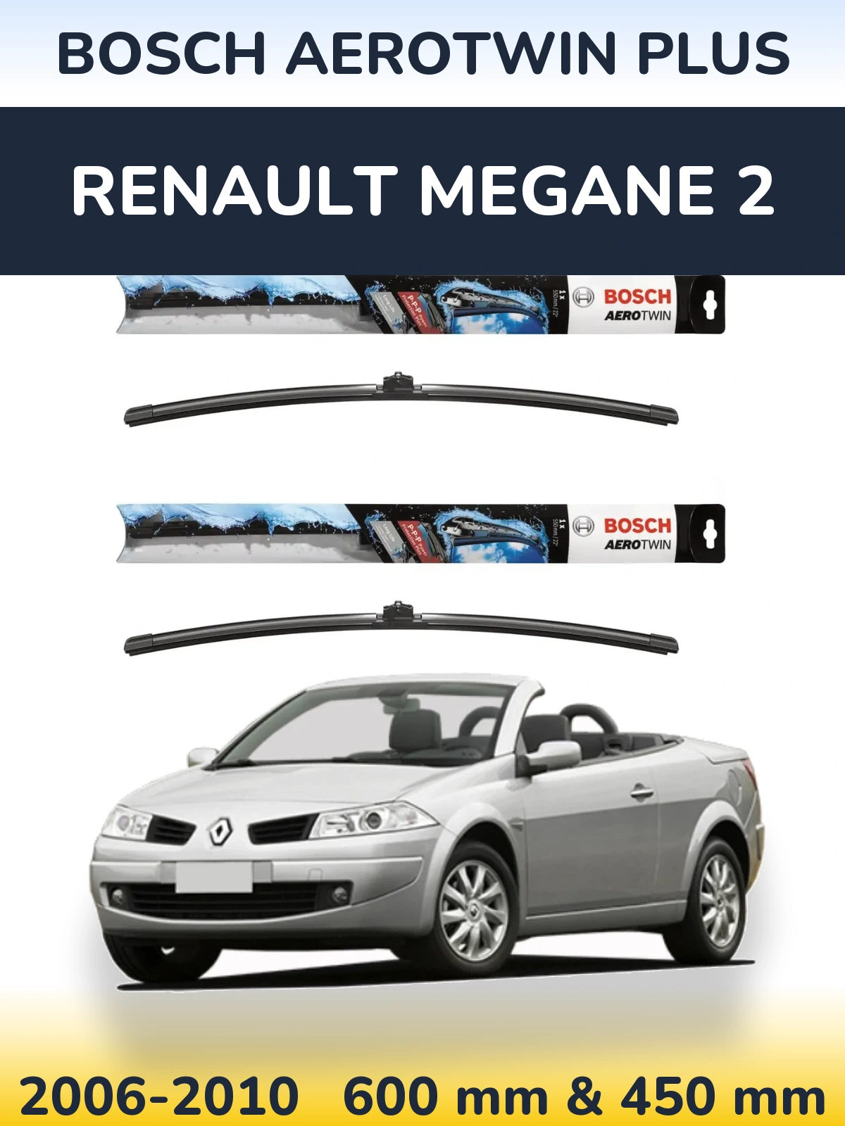 Komplet przednich wycieraczek BOSCH AeroTwin Plus 600 & 450 mm do Renault Megane 2 2006-2010