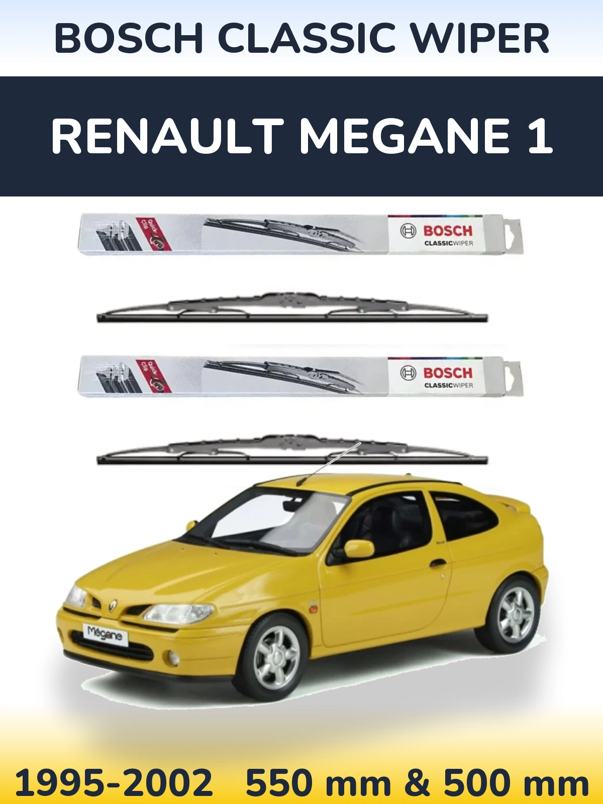 Komplet przednich wycieraczek BOSCH Classic Wiper 550 & 500 mm do Renault Megane 1 1995-2002