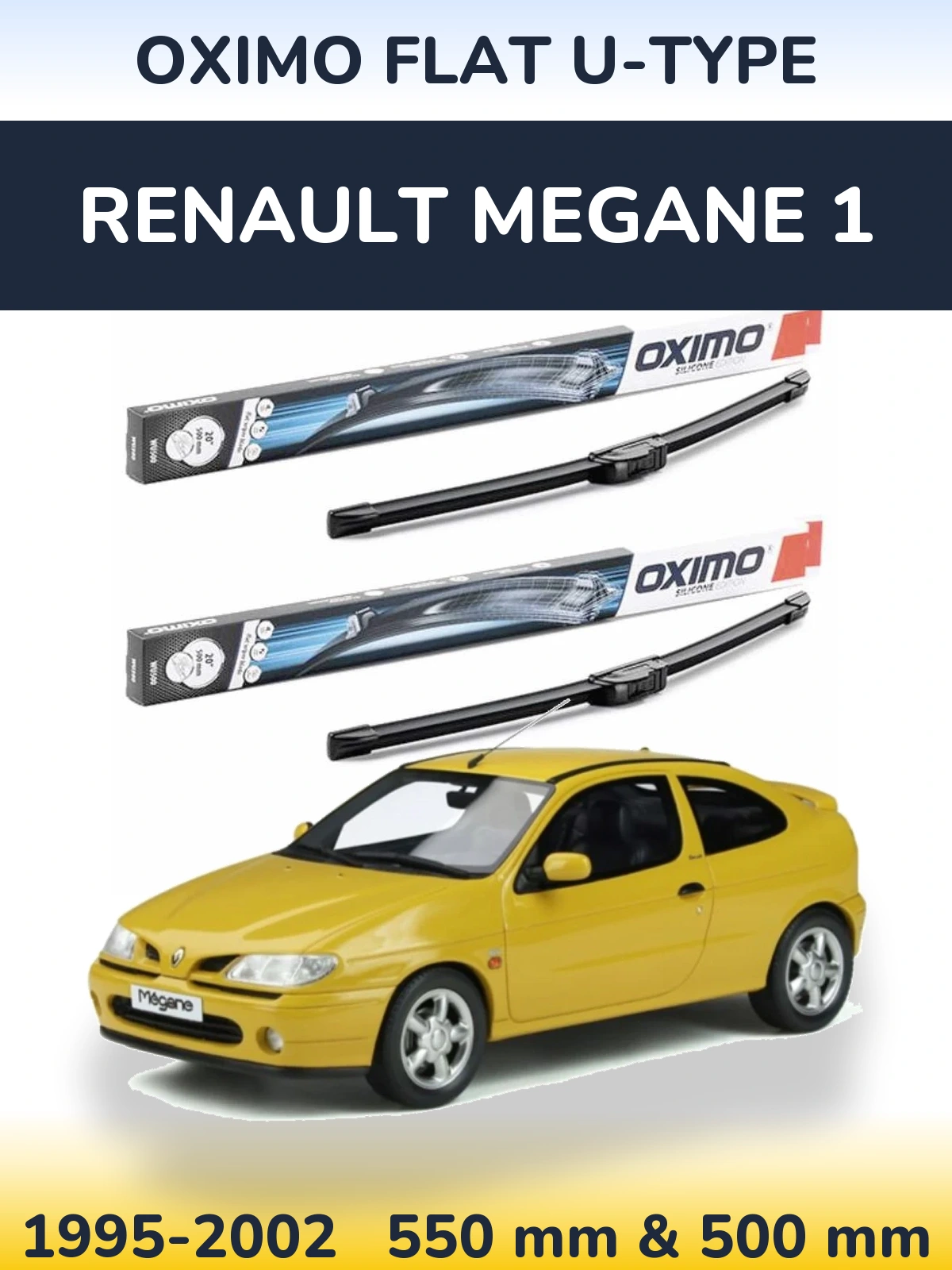 Front wiper blade set Oximo Flat U-type 550 & 500 mm for Renault Megane 1 1995-2002